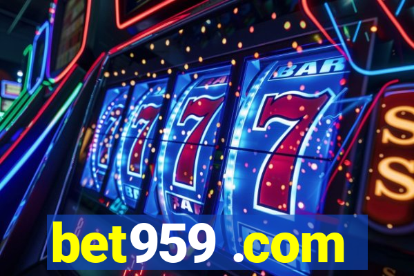 bet959 .com